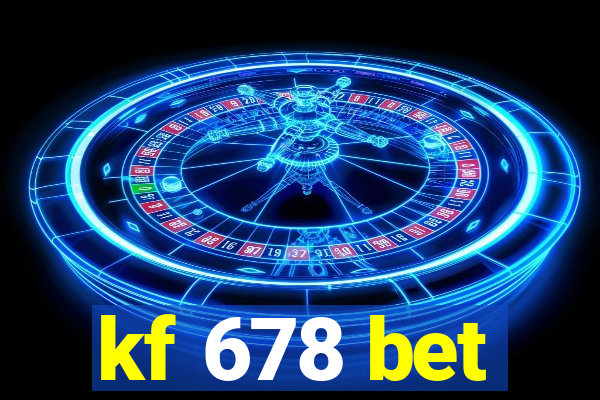 kf 678 bet